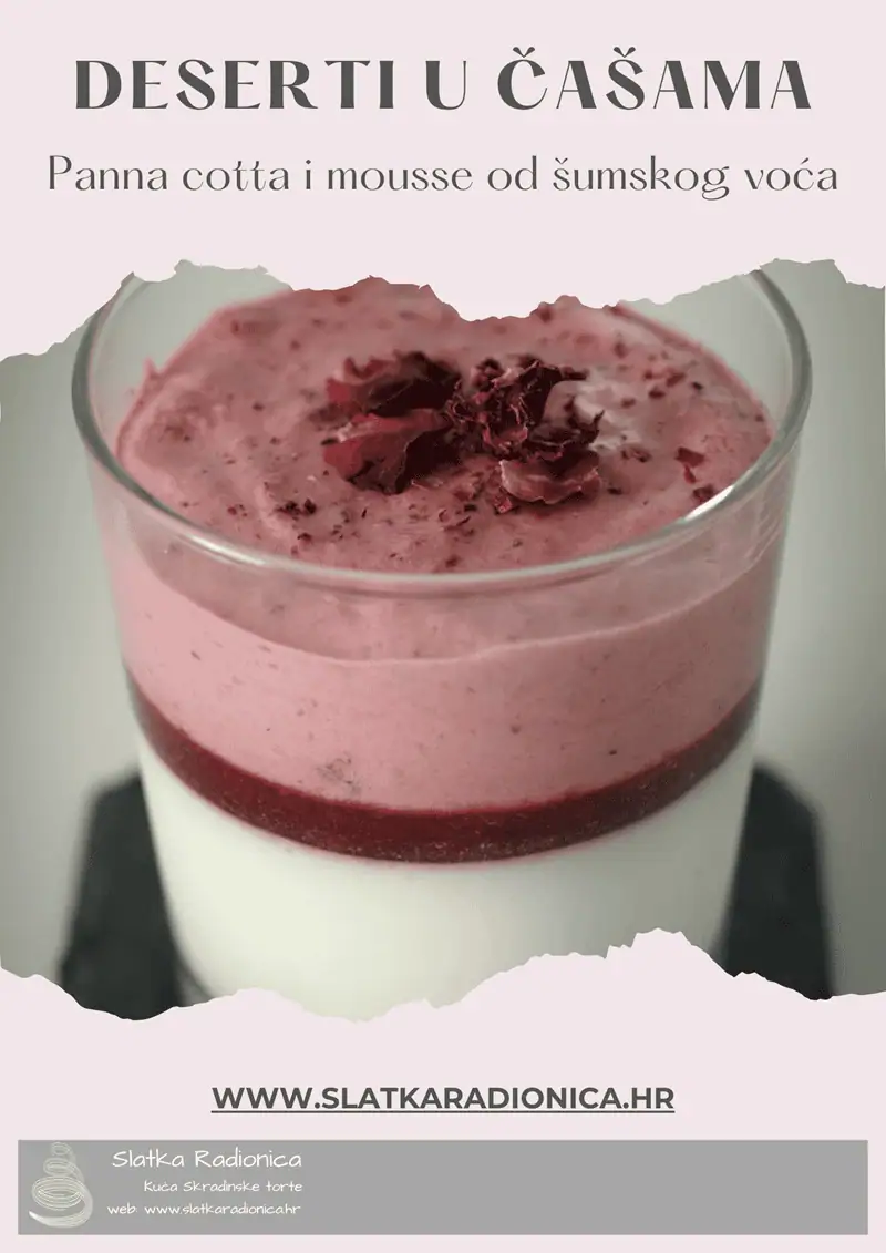 PANNA COTTA I MOUSSE OD ŠUMSKOG VOĆA